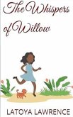 The Whispers of Willow The Whispers of Willow