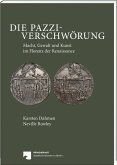 Die Pazzi-Verschwörung Die Pazzi-Verschwörung