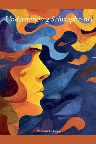 Understanding Schizophrenia Understanding Schizophrenia