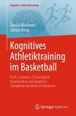 Kognitives Athletiktraining im Basketball Kognitives Athletiktraining im Basketball