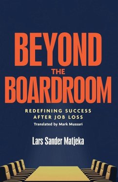Beyond the Boardroom - Matjeka, Lars Sander Beyond the Boardroom - Matjeka, Lars Sander