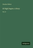 Of High Degree. A Story