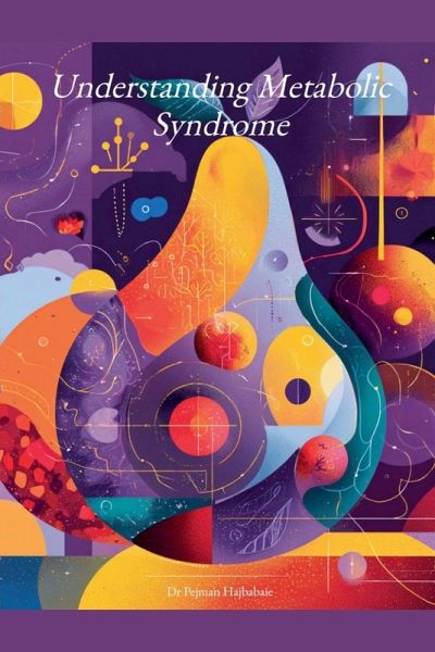 Understanding Metabolic Syndrome Understanding Metabolic Syndrome