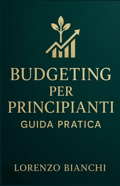 Budgeting per Principianti Budgeting per Principianti