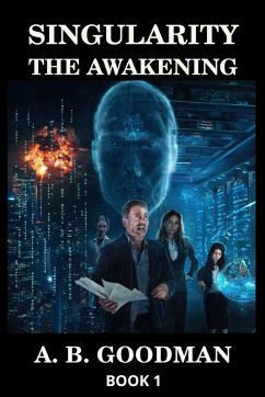 SINGULARITY - Goodman, A. B.