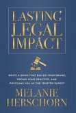 Lasting Legal Impact Lasting Legal Impact