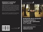 Evaluación de la ecuación de ahusamiento y volumen del 'polinomio de 5º grado