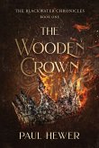 The Wooden Crown The Wooden Crown