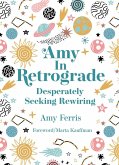 Amy in Retrograde Amy in Retrograde