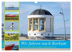 Wir fahren nach Borkum (Wandkalender 2026 DIN A3 quer), CALVENDO Monatskalender Wir fahren nach Borkum (Wandkalender 2026 DIN A3 quer), CALVENDO Monatskalender