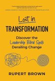 Lost in Transformation Lost in Transformation