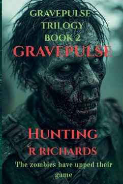 Cover GRAVEPULSE TRILOGY Hunting book 2