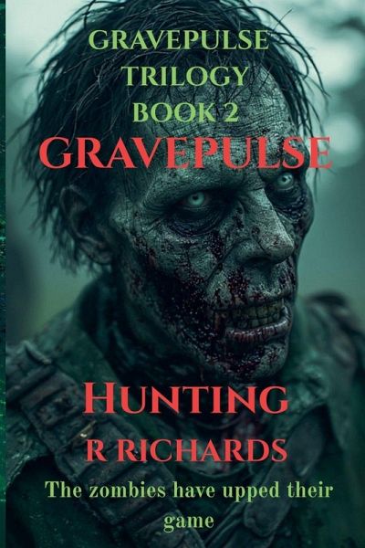 GRAVEPULSE TRILOGY Hunting book 2 GRAVEPULSE TRILOGY Hunting book 2