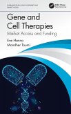 Gene and Cell Therapies Gene and Cell Therapies