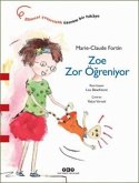 Zoe Zor Ögreniyor Zoe Zor Ögreniyor