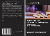 PUNTOS DE VISTA CIENTÍFICO-TEÓRICOS DEL PROFESOR M.M.MIRTOZHIEV PUNTOS DE VISTA CIENTÍFICO-TEÓRICOS DEL PROFESOR M.M.MIRTOZHIEV
