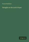 Thoughts on the Lord's Prayer