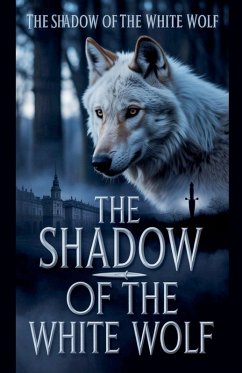 Cover The shadow of the white wolf