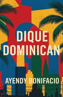 Dique Dominican - Bonifacio, Ayendy