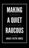 Making a Quiet Raucous, The Emergence of the Confident Loner