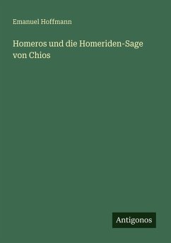 Cover Homeros und die Homeriden-Sage von Chios