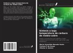 Síntesis a baja temperatura de carburo de niobio-cobre Síntesis a baja temperatura de carburo de niobio-cobre