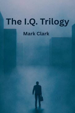 Cover The I.Q. Trilogy