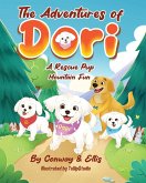 The Adventures of Dori - A Rescue Pup The Adventures of Dori - A Rescue Pup