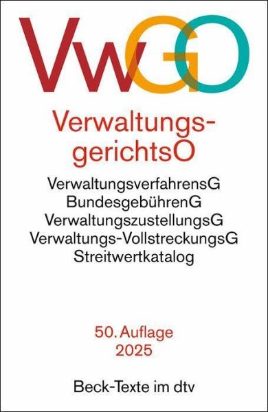 Verwaltungsgerichtsordnung, Verwaltungsverfahrensgesetz. VwGO Verwaltungsgerichtsordnung, Verwaltungsverfahrensgesetz. VwGO