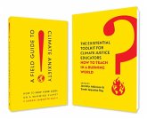 A Field Guide to Climate Anxiety and the Existential Toolkit A Field Guide to Climate Anxiety and the Existential Toolkit