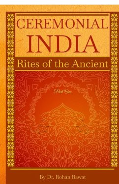 Ceremonial India - Rohan Rawat