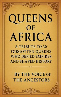 Queens of Africa - The Voice Of The Ancestors
