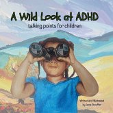 A Wild Look at ADHD A Wild Look at ADHD