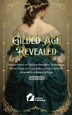Gilded Age Revealed