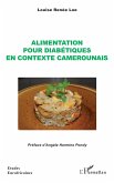 Alimentation pour diabétiques en contexte camerounais Alimentation pour diabétiques en contexte camerounais