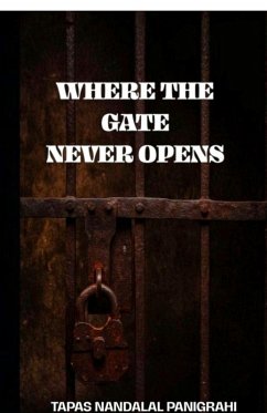 Cover Where The Gate Never Opens