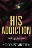 His Addiction His Addiction