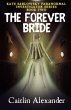The Forever Bride - Bild 1