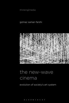 The New-Wave Cinema - Sarkar-Farshi, Golnaz