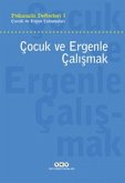 Cocuk ve Ergenle Calismak