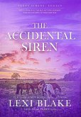 The Accidental Siren