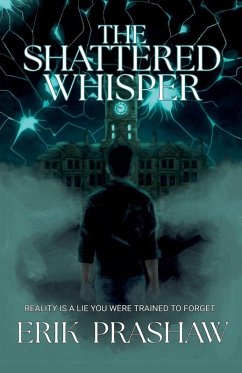 The Shattered Whisper - Prashaw, Erik The Shattered Whisper - Prashaw, Erik