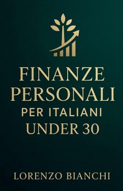 Finanze Personali per Italiani Under 30 Cover Finanze Personali per Italiani Under 30
