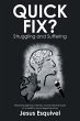 Quick Fix? Struggling and Suffering - Bild 1