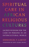 Spiritual Care in African Religious Cultures