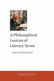 A Philosophical Lexicon of Literary Terms A Philosophical Lexicon of Literary Terms