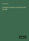 Contagious Diseases of Domesticated Animals