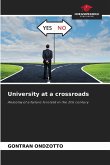University at a crossroads