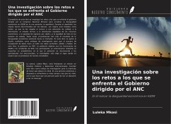 Cover Una investigación sobre los retos a los que se enfrenta el Gobierno dirigido por el ANC