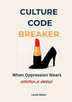 Culture Code Breaker - Baker, Leslie